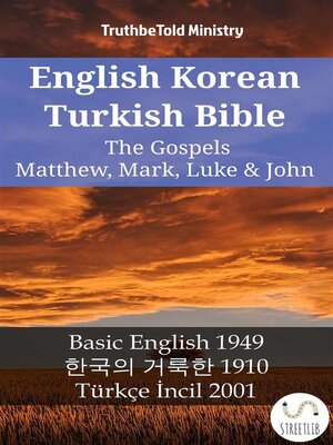 cover image of English Korean Turkish Bible--The Gospels--Matthew, Mark, Luke & John